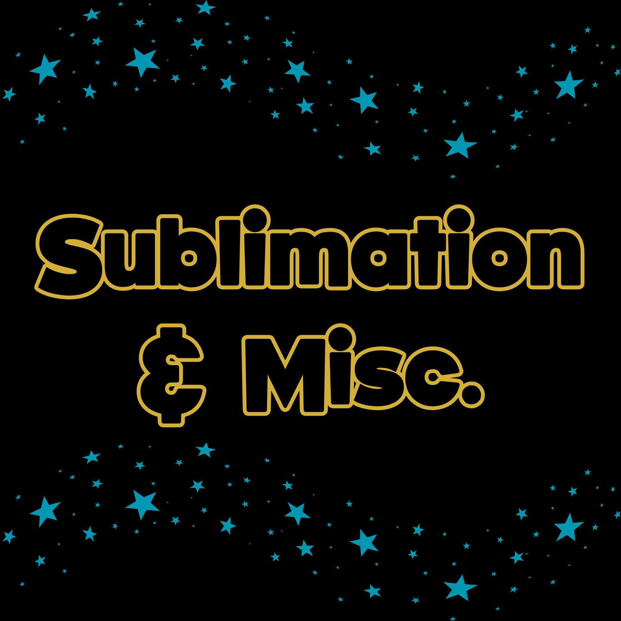 Sublimation Blanks & Misc.