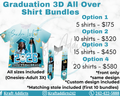 Graduation 3D/ All Over Shirt Bundles